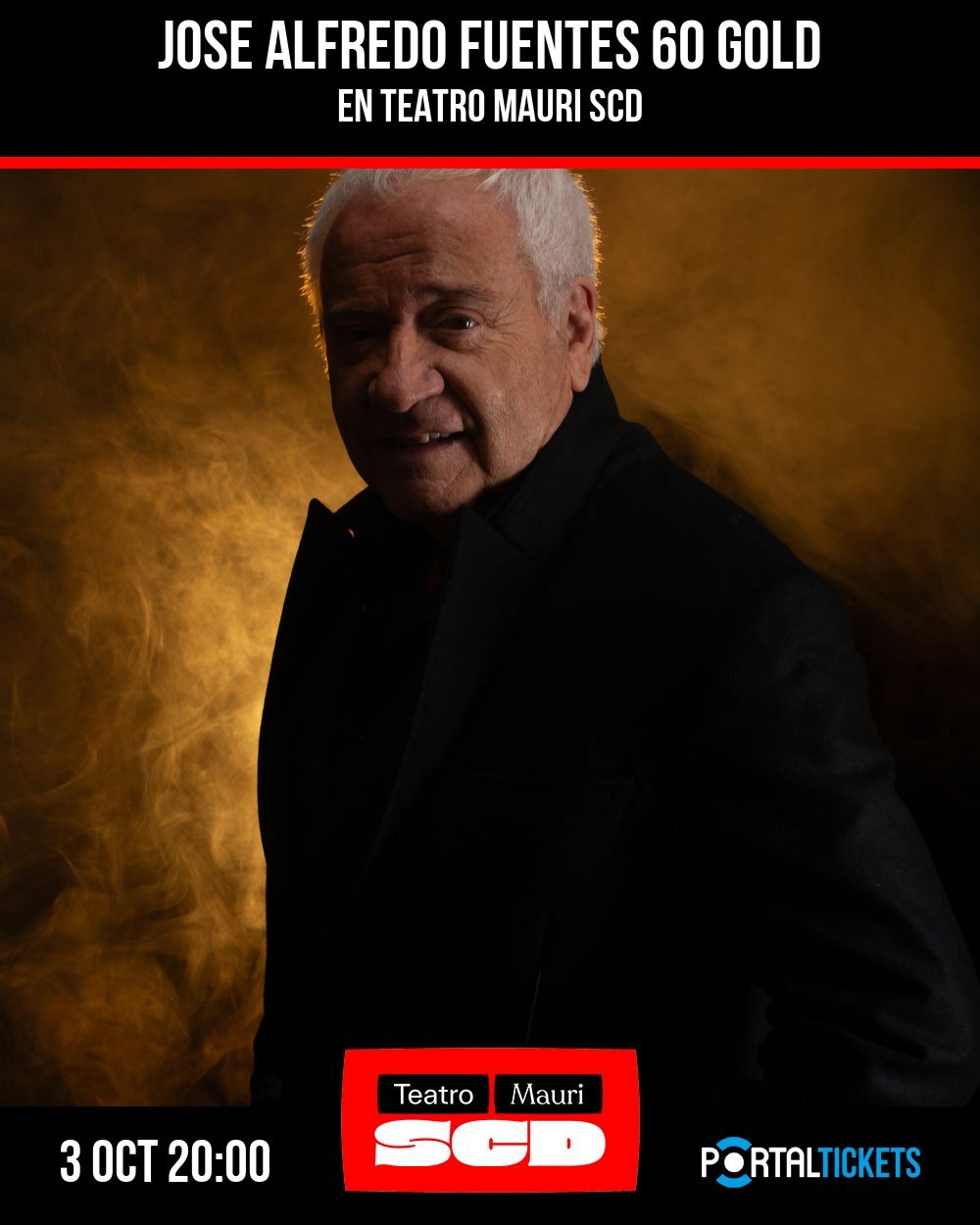Flyer JOSE ALFREDO FUENTES 60 GOLD EN TEATRO MAURI SCD, VALPARAÍSO