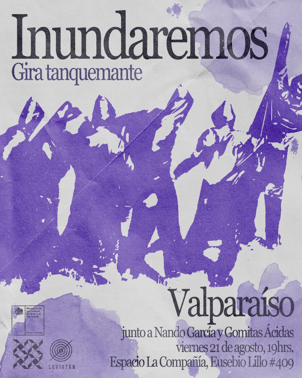 INUNDAREMOS EN VALPARAÍSO - GIRA TANQUEMANTE