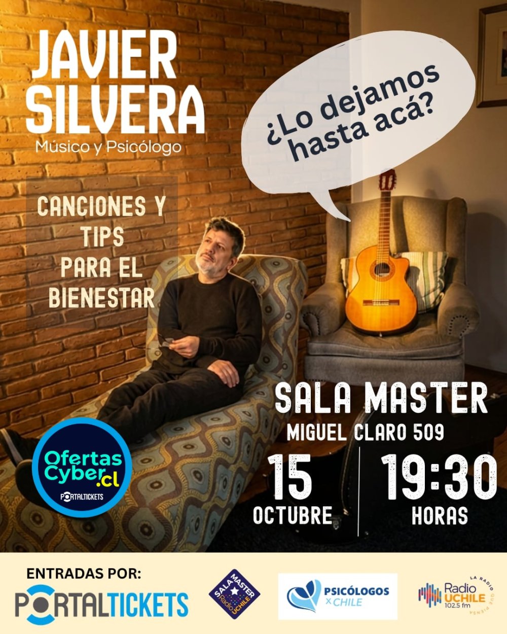 JAVIER SILVERA EN SALA MASTER: ¿LO DEJAMOS HASTA ACÁ? CANCIONES Y TIPS DE LA PSICOLOGÍA