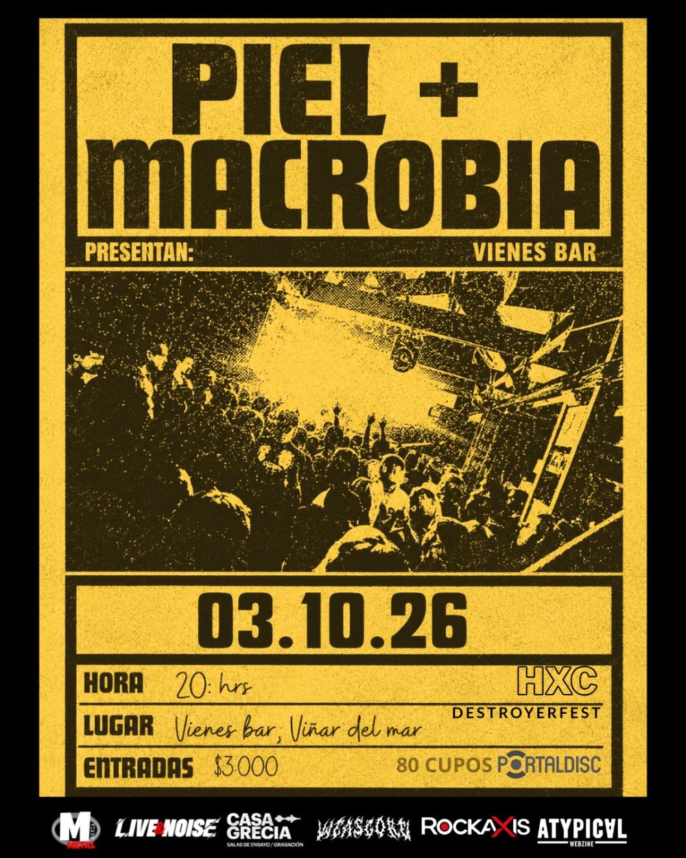 PIEL + MACROBIA EN VIENES BAR, VIÑA DEL MAR