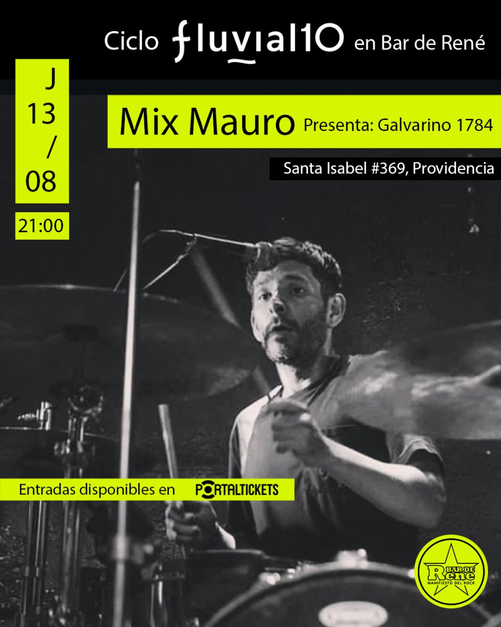 MIX MAURO PRESENTA GALVARINO 1784: CICLO FLUVIAL 10 AÑOS EN BAR DE RENÉ