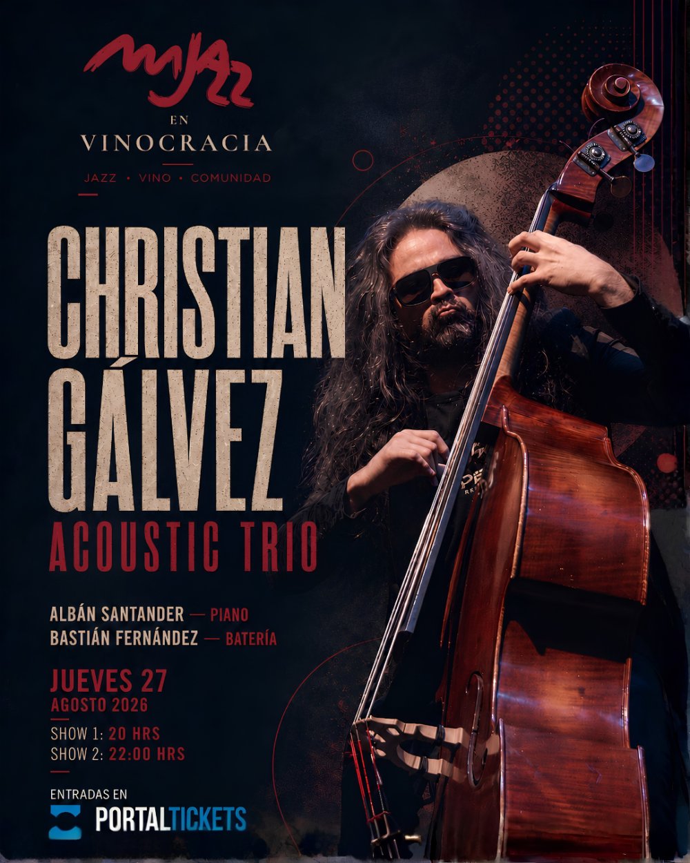CHRISTIAN GÁLVEZ ACOUSTIC TRIO: CICLO MJAZZ EN VINOCRACIA