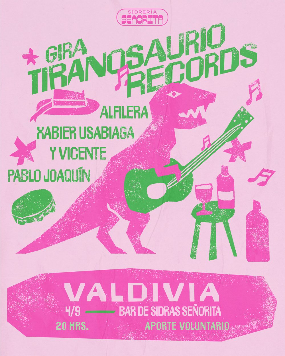 GIRA TIRANOSAURIO RECORDS EN BAR DE SIDRAS SEÑORITAS, VALDIVIA