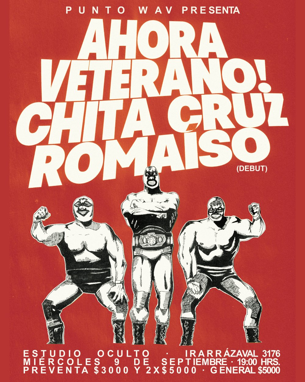 CHITA CRUZ + AHORA VETERANO! + ROMAÍSO EN ESTUDIO OCULTO