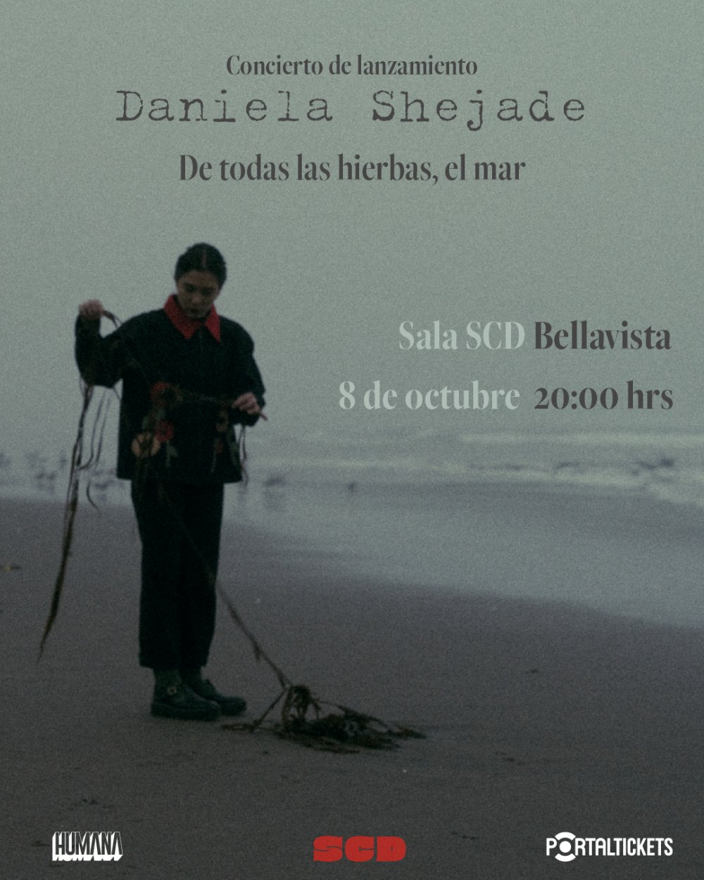 DANIELA SHEJADE: DE TODAS LAS HIERBAS, EL MAR EN SALA SCD BELLAVISTA
