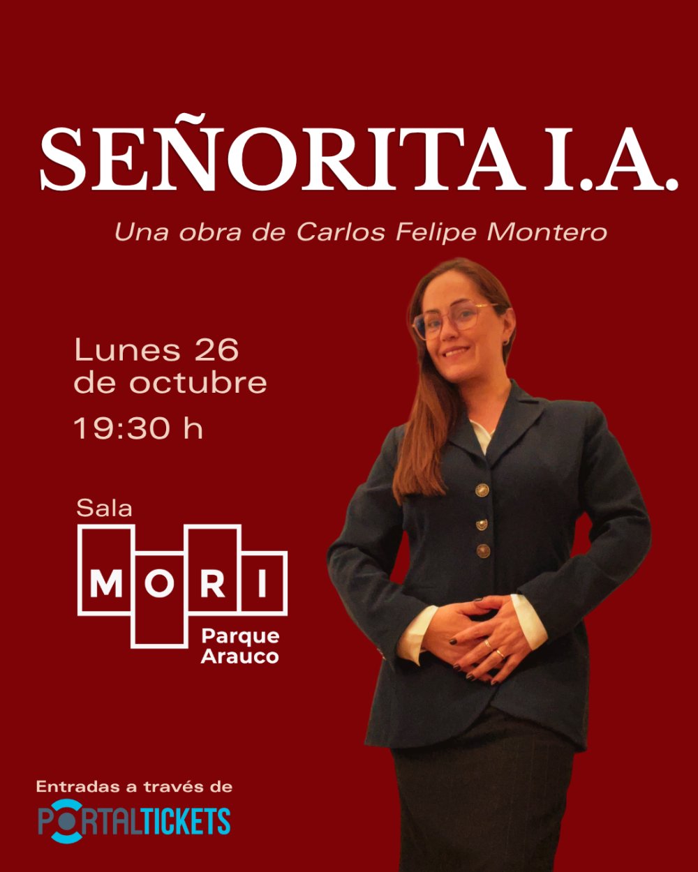 SEÑORITA I.A. EN TEATRO SALA MORI, PARQUE ARAUCO