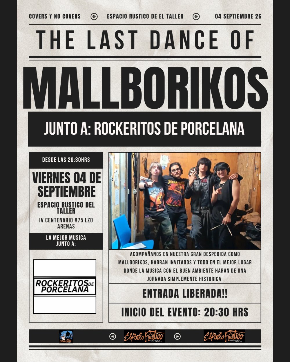 THE LAST DANCE OF MALLBORIKOS EN ESPACIO RÚSTICO DEL TALLER, CONCEPCIÓN