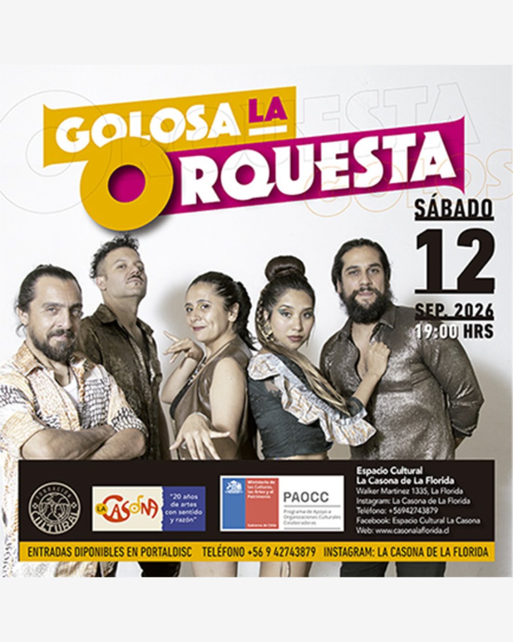 Flyer GOLOSA LA ORQUESTA EN LA CASONA DE LA FLORIDA