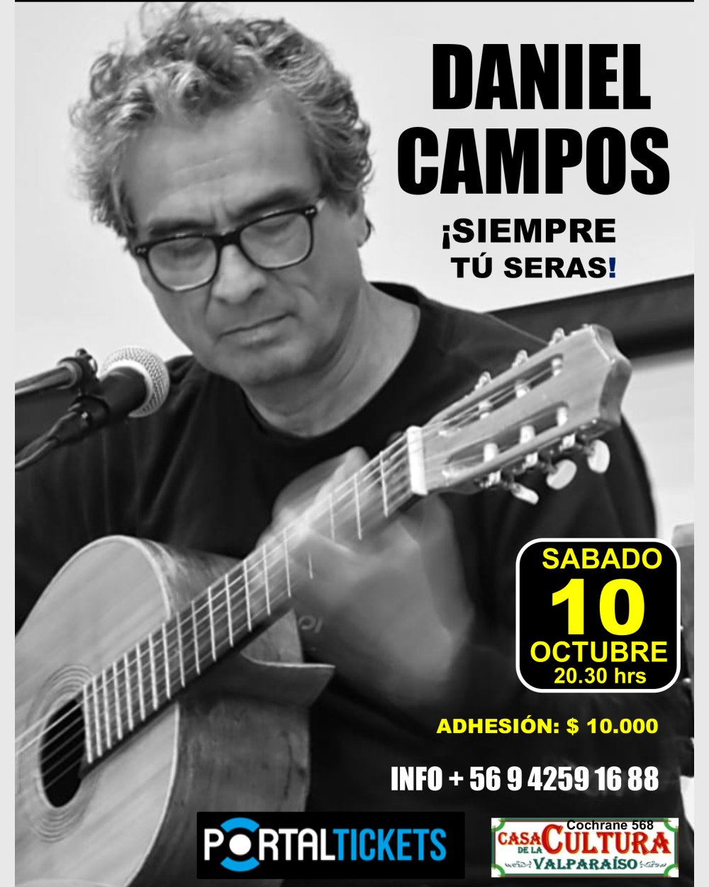 DANIEL CAMPOS EN CONCIERTO: SIEMPRE TÚ SERÁS! EN CASA DE LA CULTURA DE VALPARAÍSO