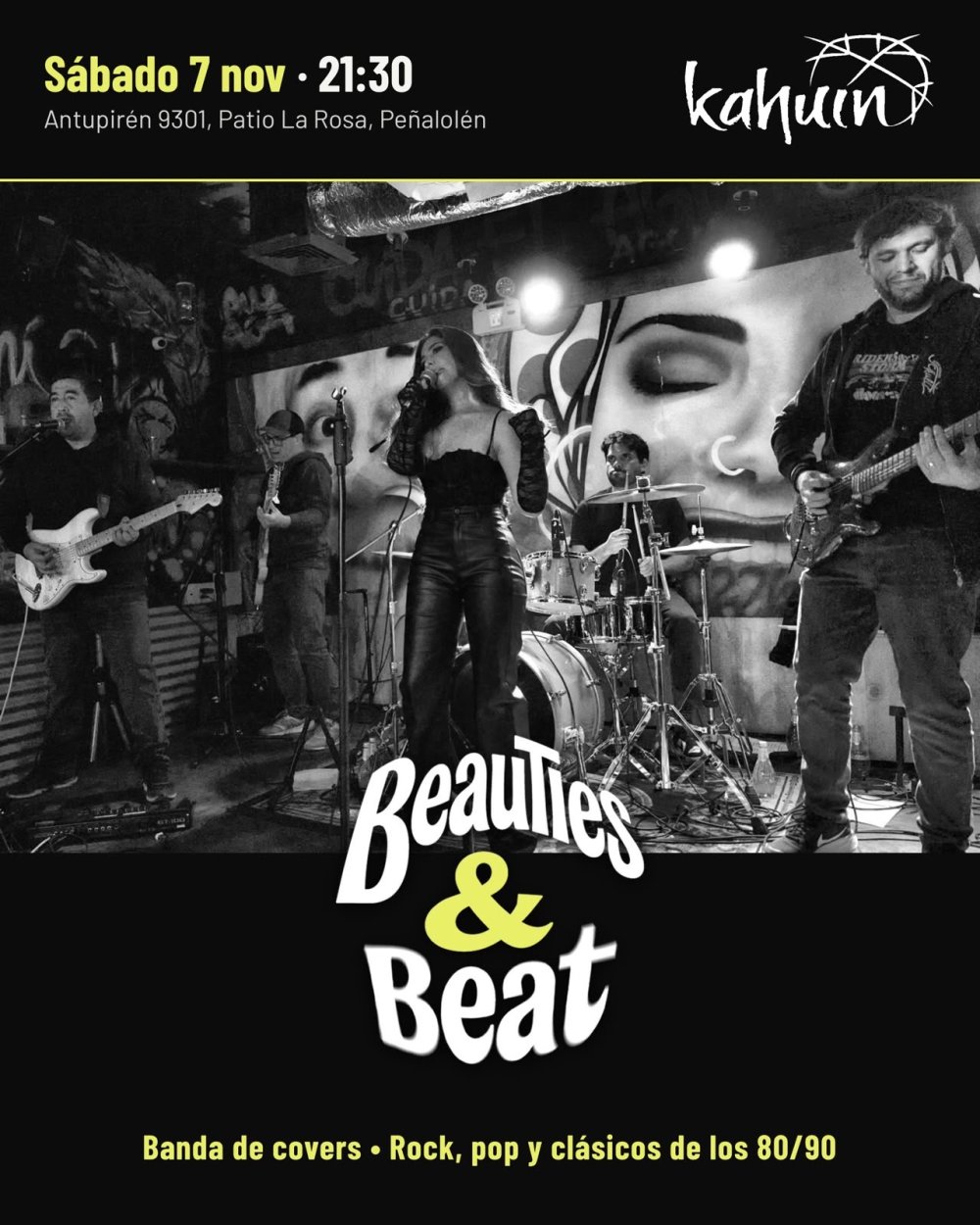 KAHUÍN PRESENTA: BEAUTIES & BEAT - SÁBADO 7 NOVIEMBRE