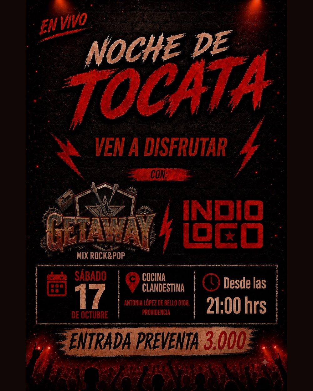 NOCHE DE TOCATA CON GET AWAY + INDIO LOCO