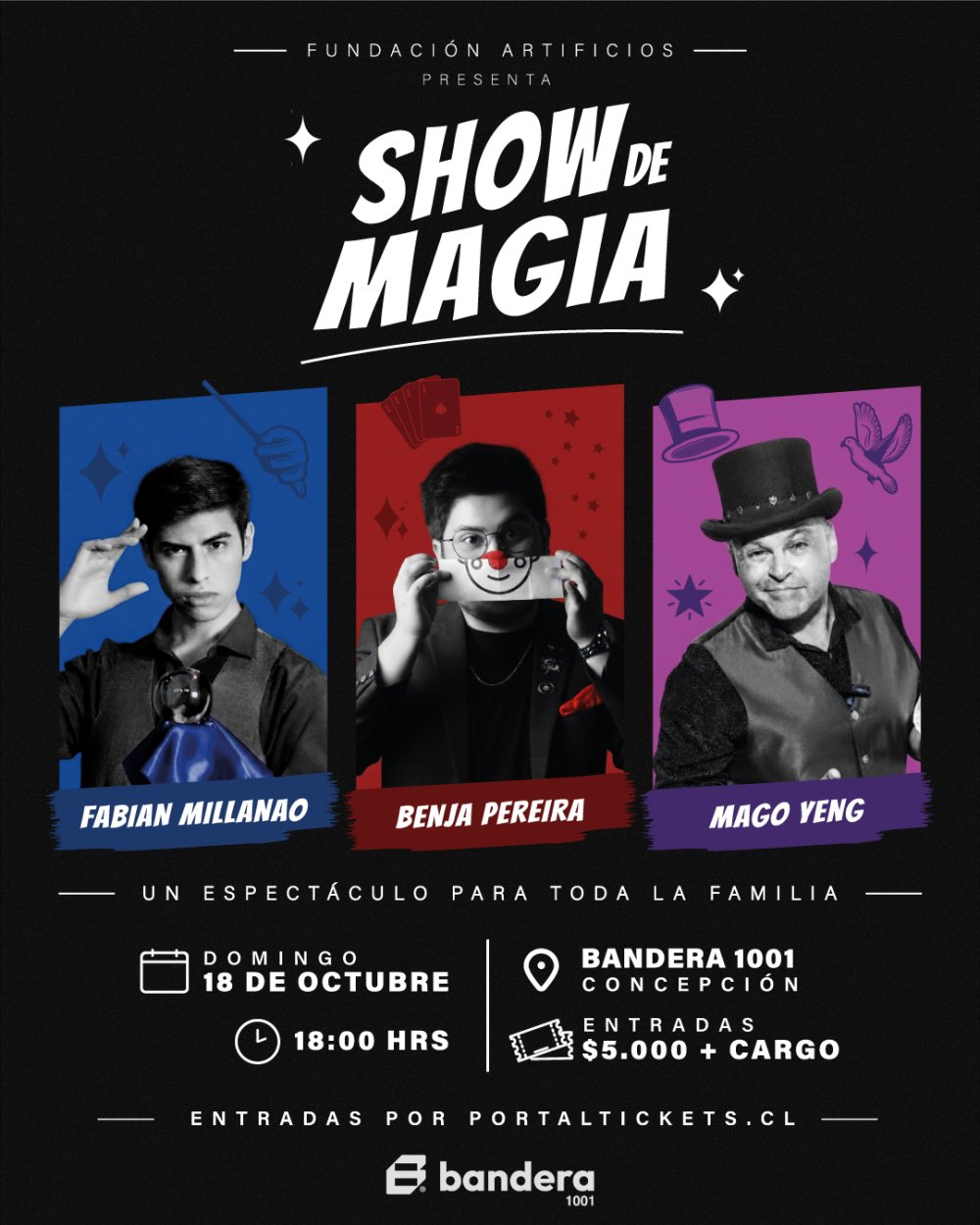 FUNDACIÓN ARTIFICIOS: SHOW DE MAGIA EN BANDERA 1001