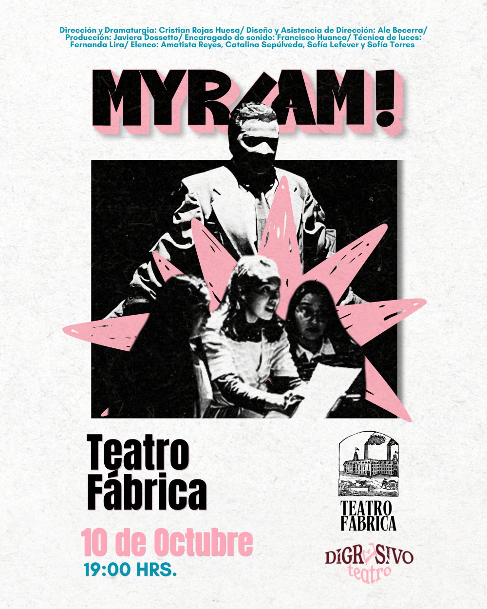 MYRIAM! DE DIGRESIVO TEATRO EN LA FÁBRICA
