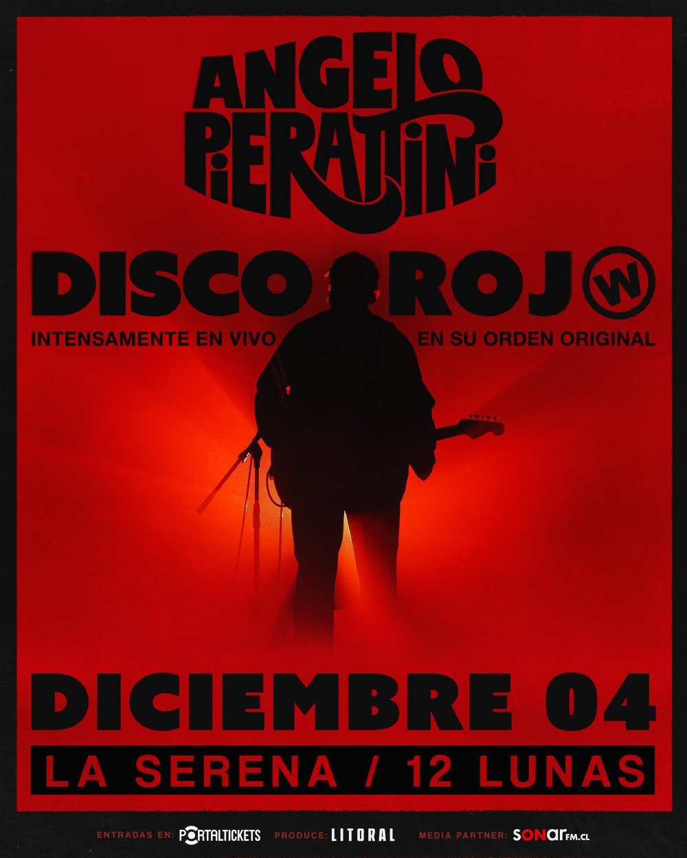 Flyer ANGELO PIERATTINI - DISCO ROJO EN VIVO EN 12 LUNAS, LA SERENA
