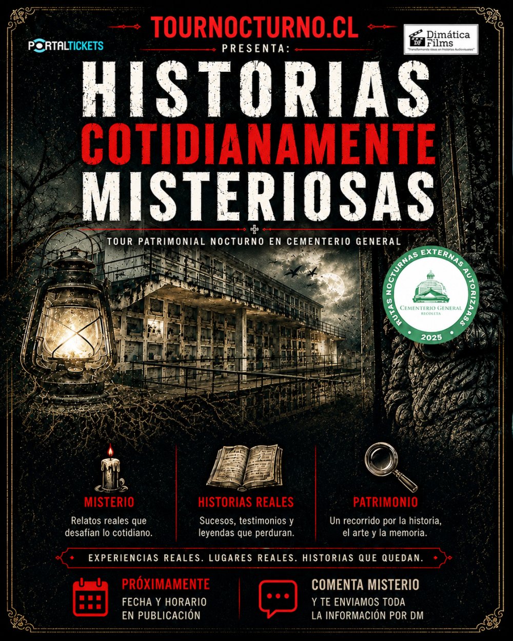 TOUR NOCTURNO CEMENTERIO GENERAL: HISTORIAS COTIDIANAMENTE MISTERIOSAS