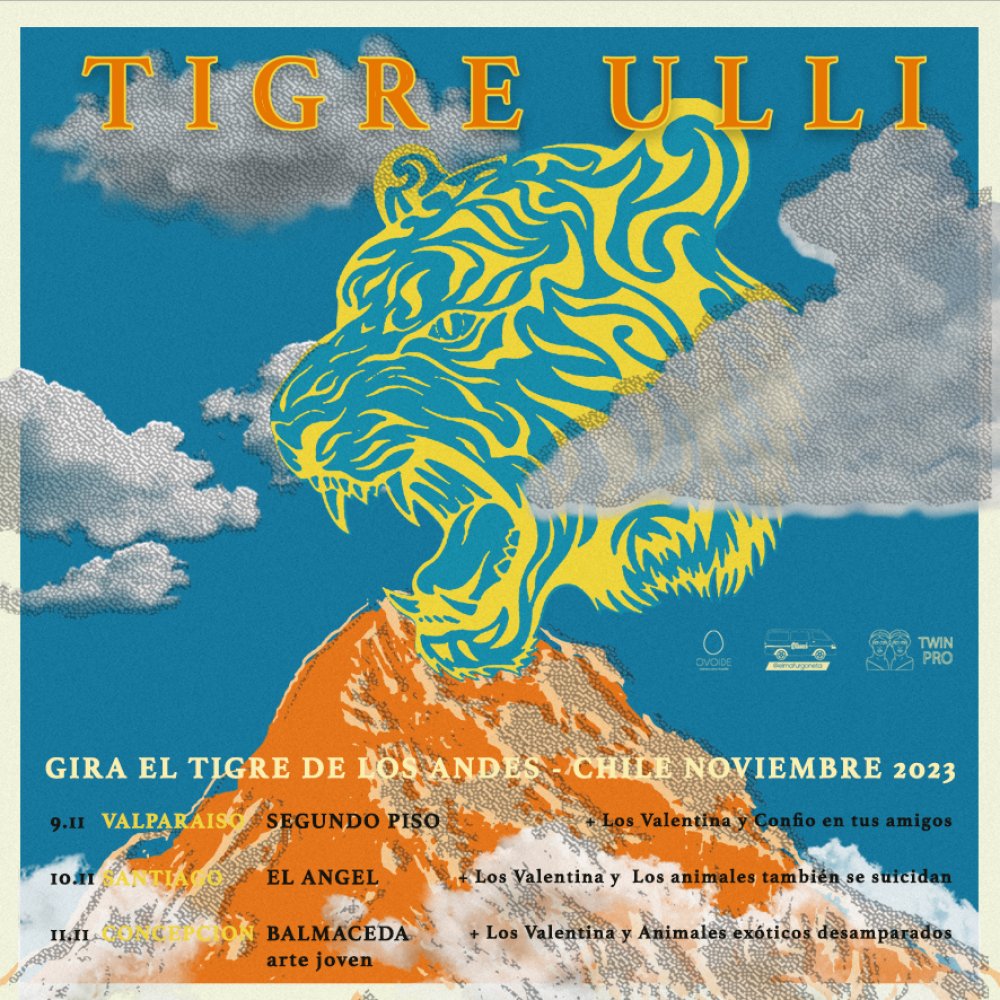 Flyer Evento TIGRE ULLI-GIRA EL TIGRE DE LOS ANDES EN BAJ CONCE