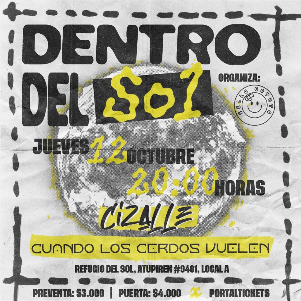 Flyer DENTRO DEL SOL: CIZALLE Y CUANDO LOS CERDOS VUELEN EN REFUGIO DEL SOL