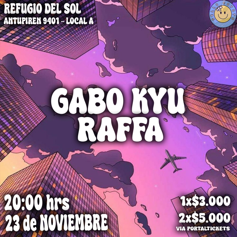 Flyer GABO KYU + RAFFA EN REFUGIO DEL SOL