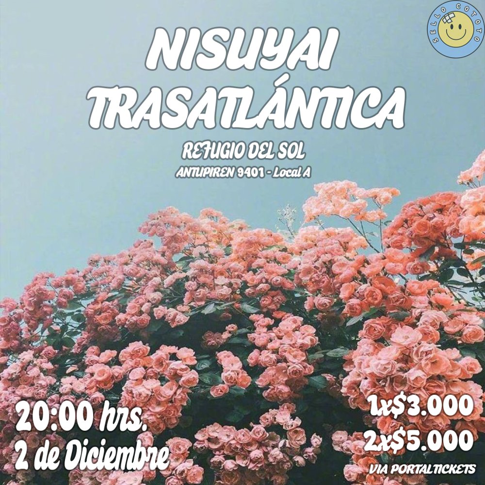 Flyer ¡NISUYAI Y TRASATLÁNTICA EN REFUGIO DEL SOL!
