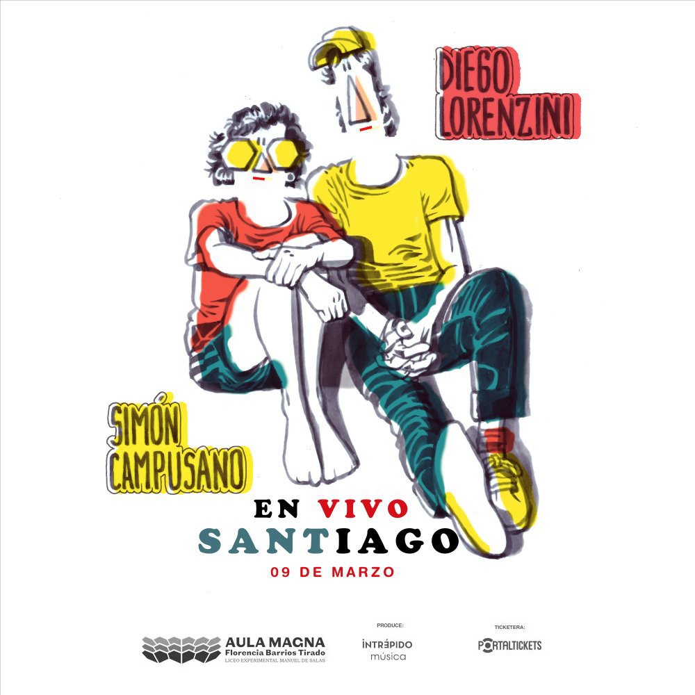 Flyer DIEGO LORENZINI Y SIMON CAMPUSANO EN SANTIAGO - AULA MAGNA MANUEL DE SALAS
