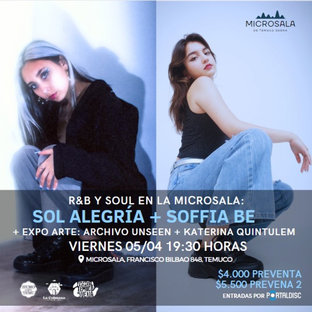 Flyer Evento SOL ALEGRÍA + SOFFIA BE + EXPO ARTE EN MICROSALA TEMUCO