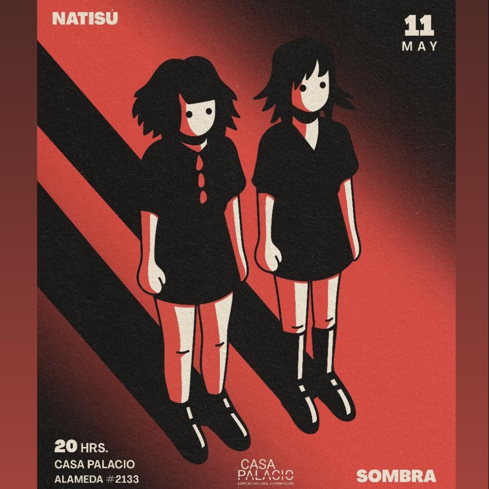 Flyer Evento NATISÚ Y SOMBRA EN CASA PALACIO