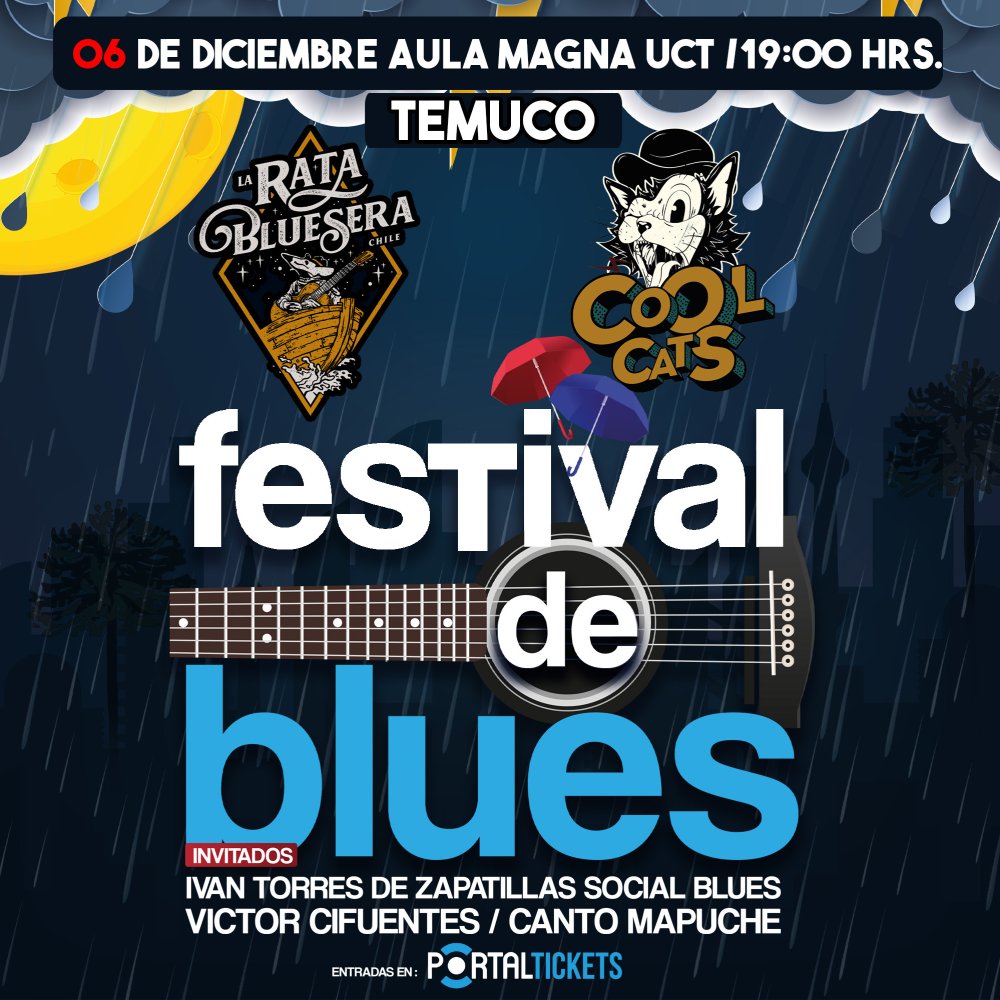 Flyer Evento FESTIVAL DE BLUES AULA MAGNA UC TEMUCO