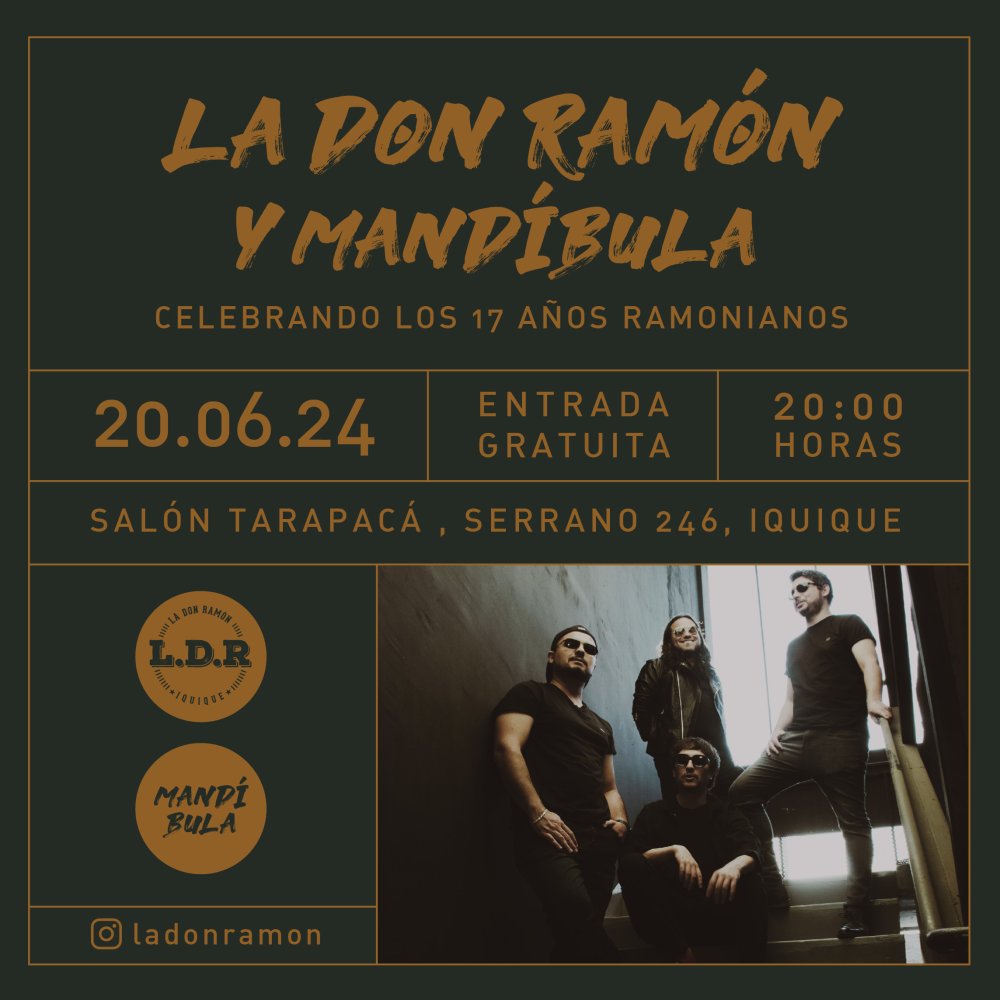 Flyer Evento LA DON RAMÓN + MANDÍBULA CELEBRANDO LOS 17 AÑOS RAMONIANOS EN IQUIQUE