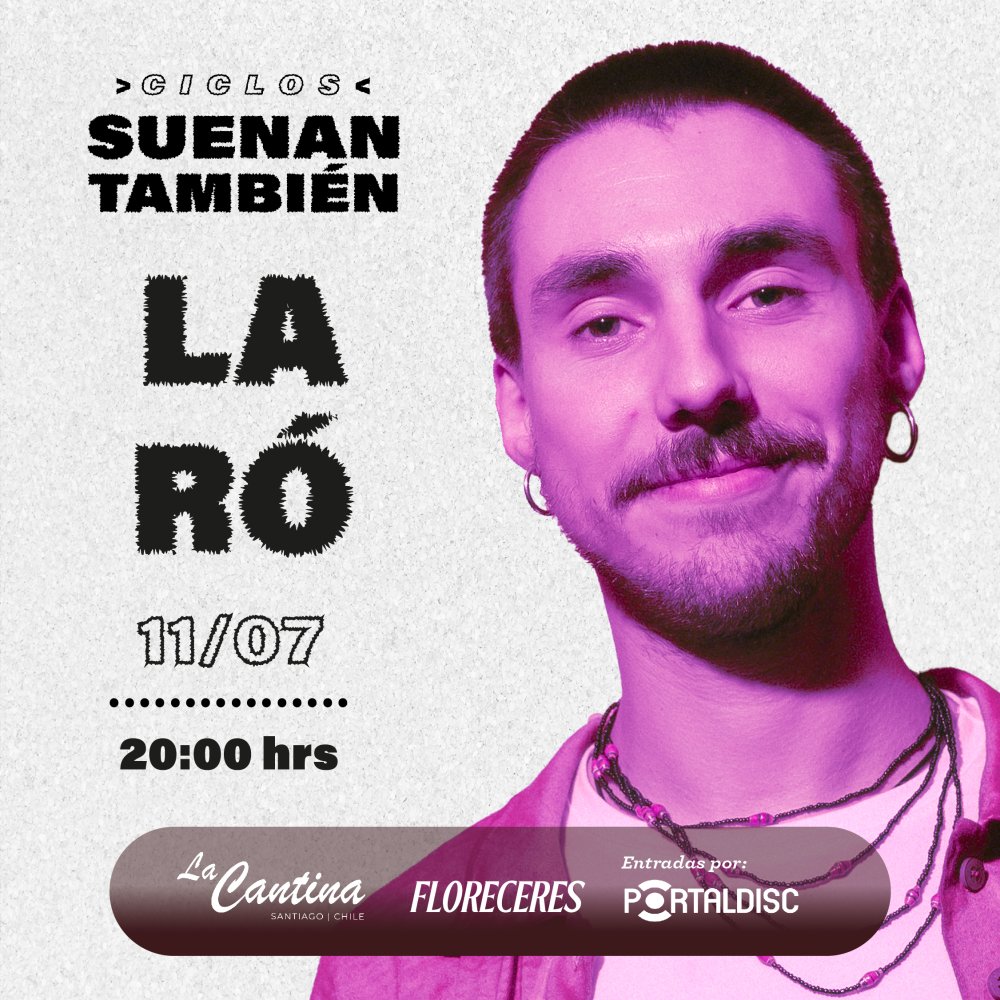 Flyer Evento 11 DE JULIO: LARÓ - CICLOS SUENAN TAMBIÉN