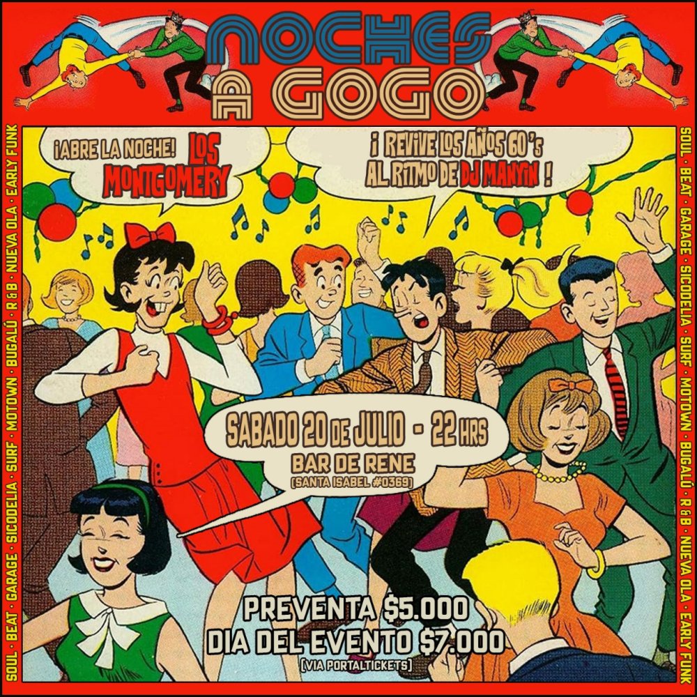 Flyer NOCHES A GOGO PRESENTA: LOS MONTGOMERY EN BAR DE RENÉ ⚡