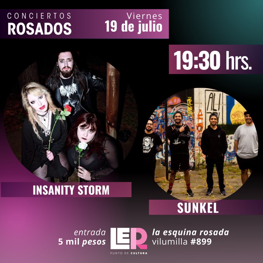 Flyer Evento SUNKEL + INSANITY STORM EN LA ESQUINA ROSADA, CONCEPCIÓN