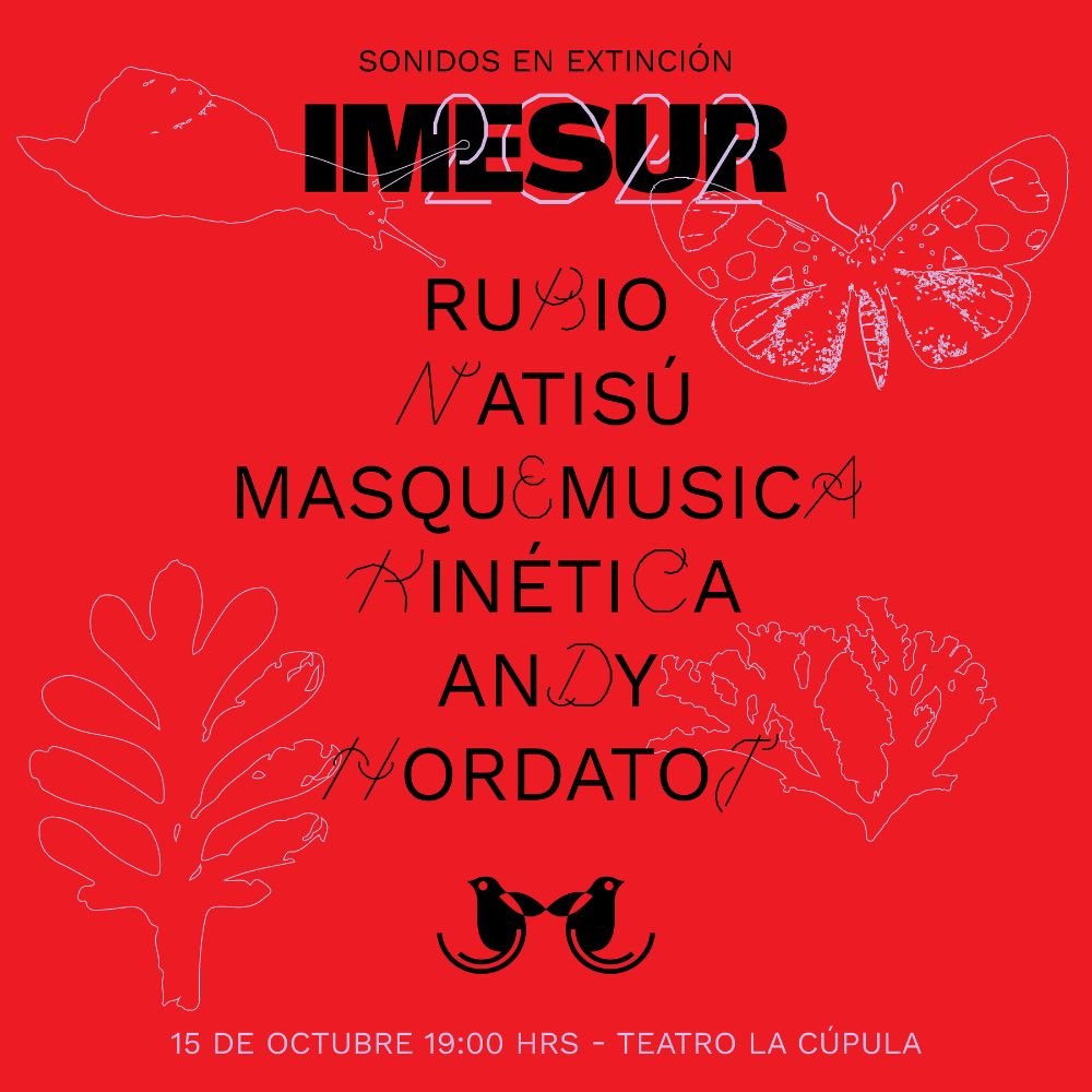 Flyer Evento IMESUR 2022 - INSCRIPCIÓN A SONIDOS EN EXTINCION