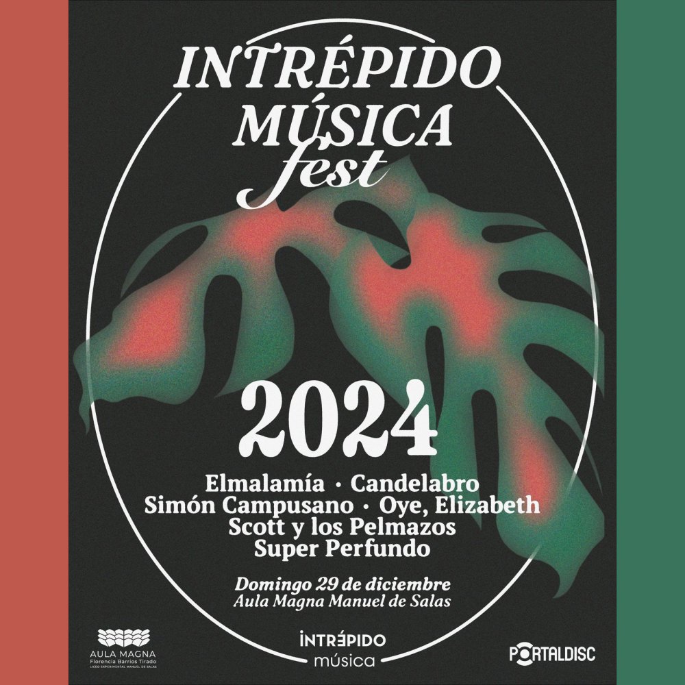 Flyer INTRÉPIDO MÚSICA FEST 2024 - AULA MAGNA MANUEL DE SALAS
