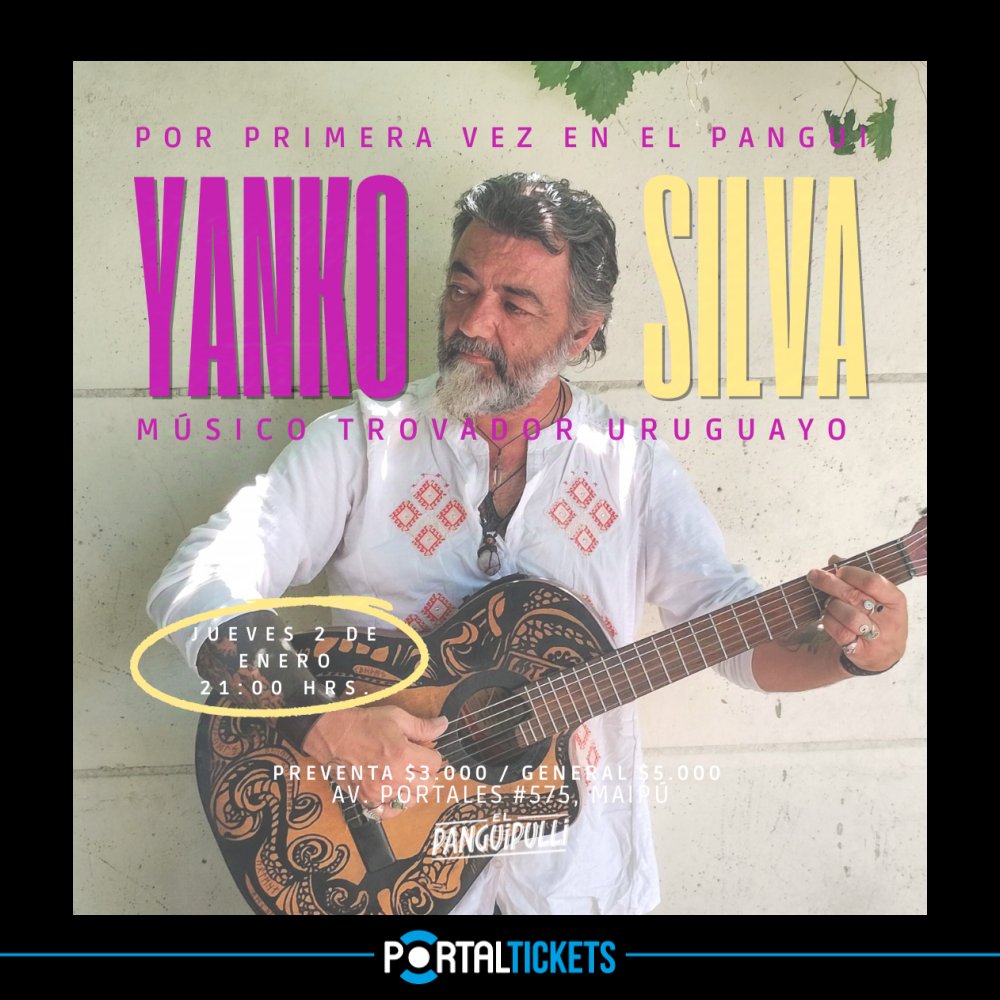 Flyer Evento TRIBUTO A SILVIO POR YANKO DESDE URUGUAY EN BAR PANGUIPULLI