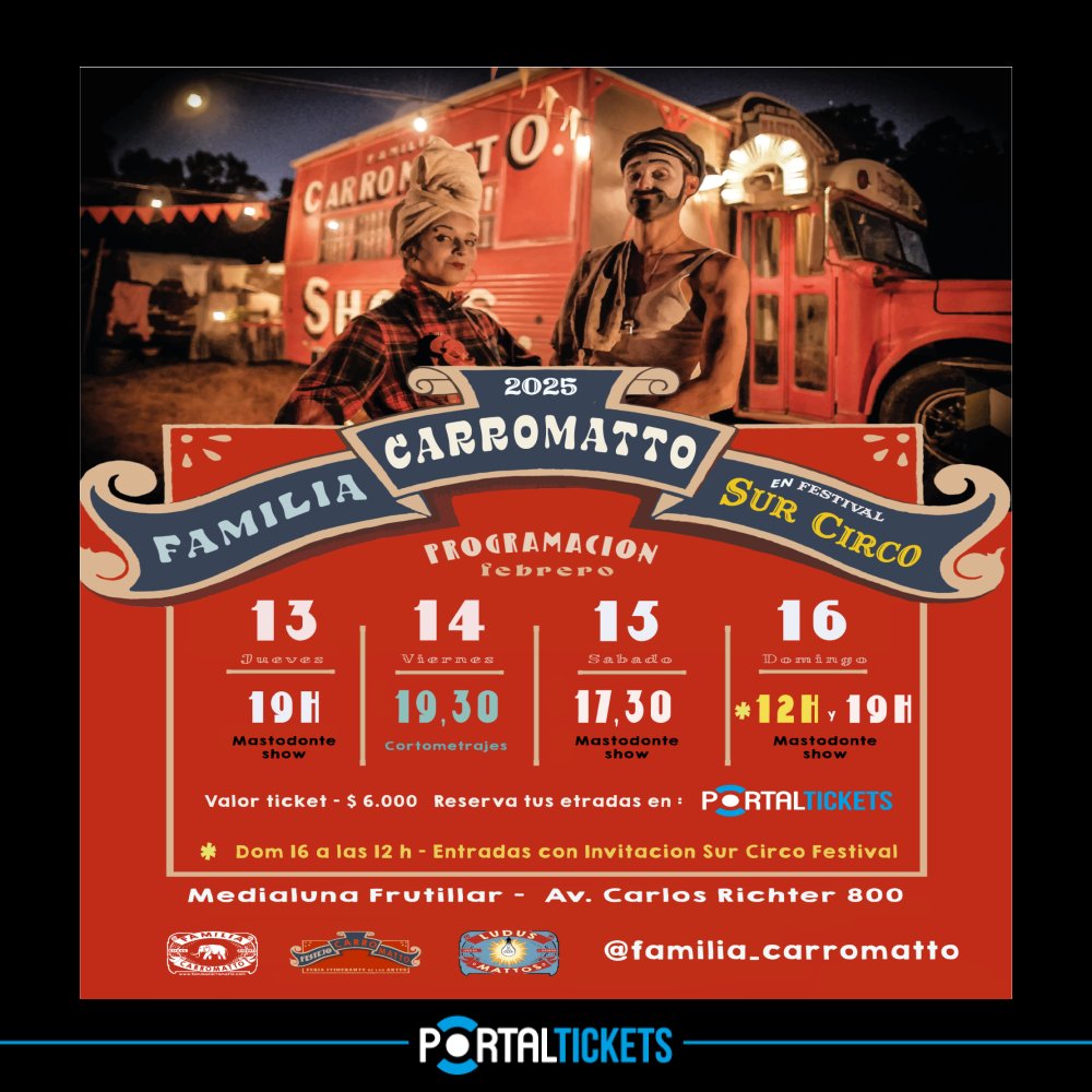 Flyer FAMILIA CARROMATTO EN FRUTILLAR -  FESTIVAL SUR CIRCO