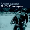 Imagen No te preocupes