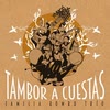 Imagen Tambor a Cuestas