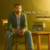Imagen Cómo Me Muero Yo (feat. Demian Rodríguez)