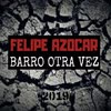 Imagen Barro Otra Vez