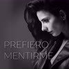 Imagen Prefiero Mentirme
