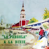 Imagen La Pergola a la Dixie