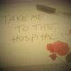 Imagen Take Me To The Hospital!!!