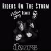 Imagen Riders On The Storm [The Doors] (Remix)