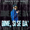 Imagen Dime, Si Se Da´
