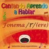 Imagen Especialistas - Fonema R vibrante simple