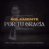 Imagen Solamente Por Tu Gracia