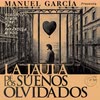 Imagen La Jaula de los Sueños Olvidados