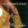 Imagen Hoy celebramos tu victoria