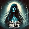 Imagen El Blues de la Muerte