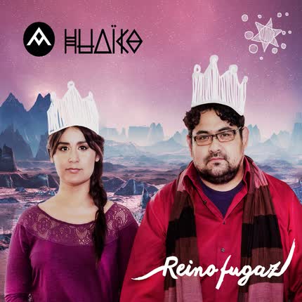 Carátula HUAICO - Reino Fugaz